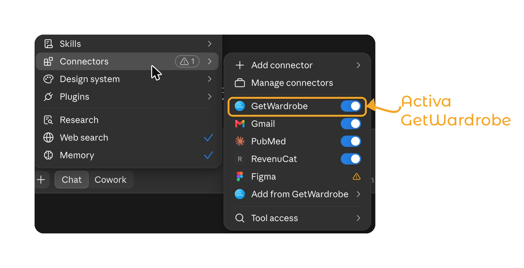 Usa GetWardrobe con Claude - paso 6: GetWardrobe activado en el menú Connectors del chat